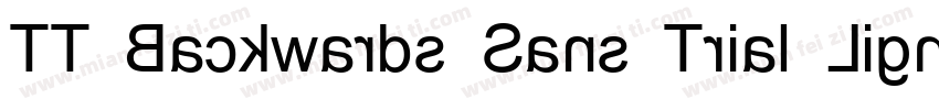 TT Backwards Sans Trial Light字体转换